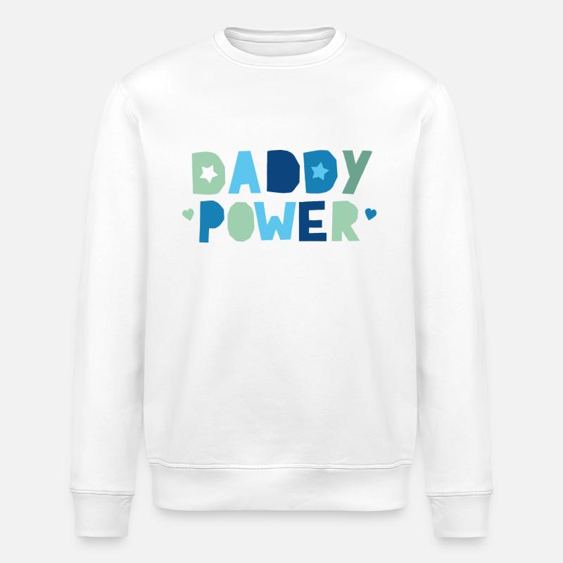 Daddy Power - Stanley/Stella ROLLER Unisex Organic Sweatshirt - white