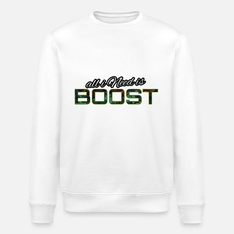 All i Need is boost - Stanley/Stella ROLLER Unisex Organic Sweatshirt - white