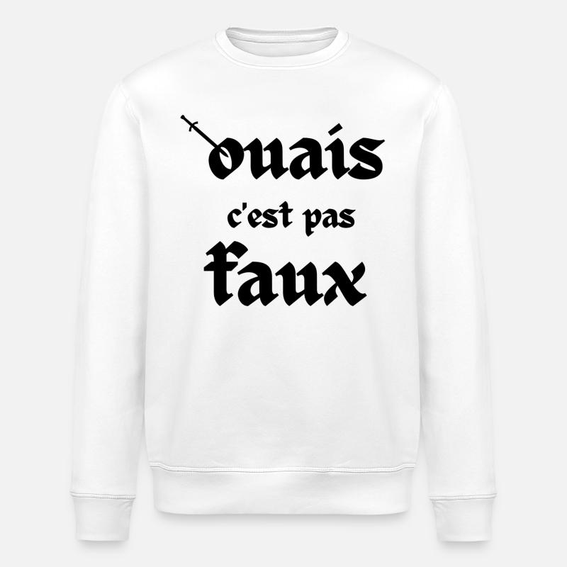 Ouais c'est pas faux - Sweat bio ROLLER Stanley/Stella Unisexe - blanc