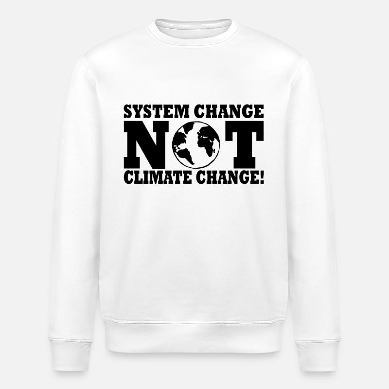 system change not climate change - Sweat bio ROLLER Stanley/Stella Unisexe - blanc