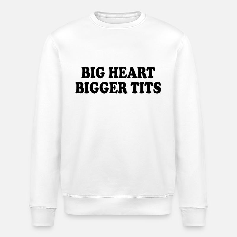 big heart bigger tits - Sweat bio ROLLER Stanley/Stella Unisexe - blanc
