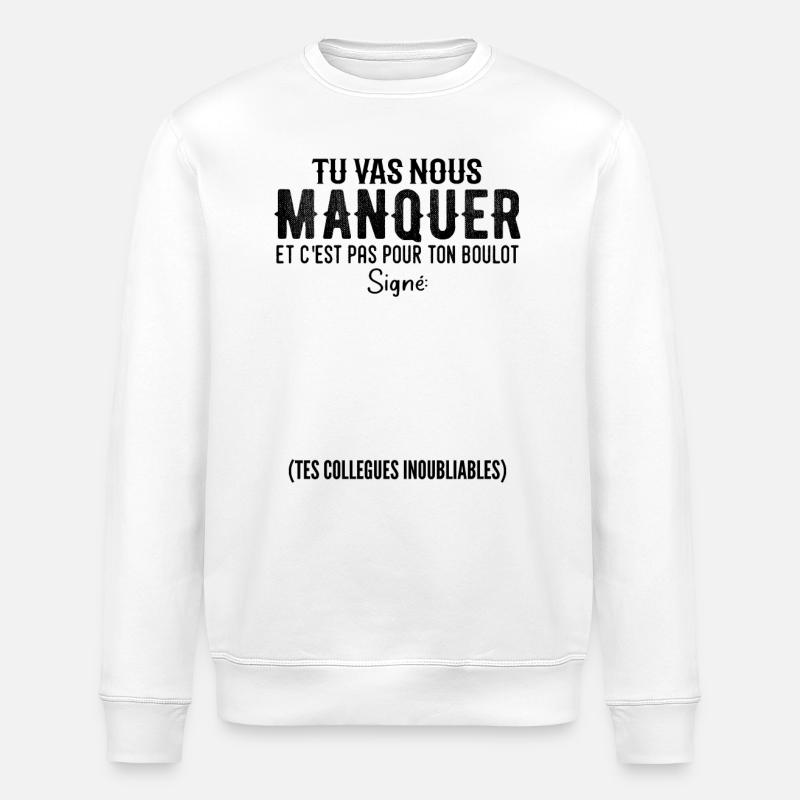 Departure Personalized Co-worker Signed - Stanley/Stella ROLLER Unisex Organic Sweatshirt - white