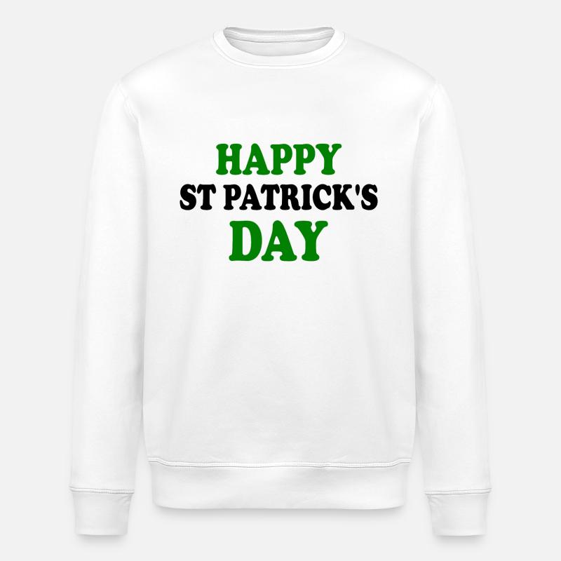 happy st patrick's day - Stanley/Stella Unisex Bio-Sweatshirt ROLLER - Weiß