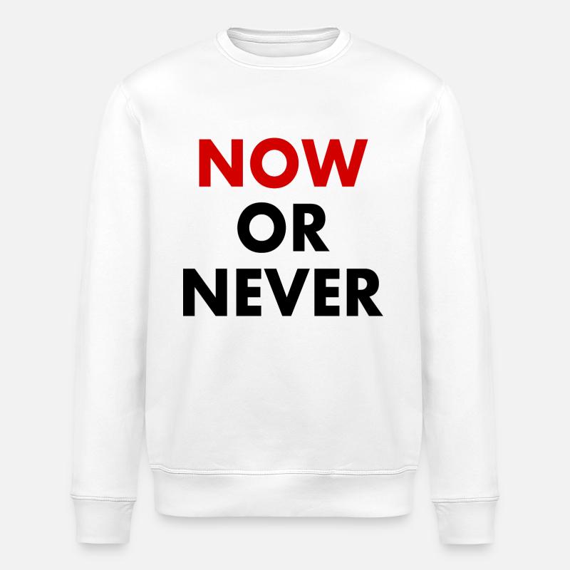 Now or never - Sweat bio ROLLER Stanley/Stella Unisexe - blanc