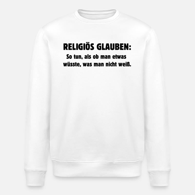 Croyance religieuse - Sweat bio ROLLER Stanley/Stella Unisexe - blanc