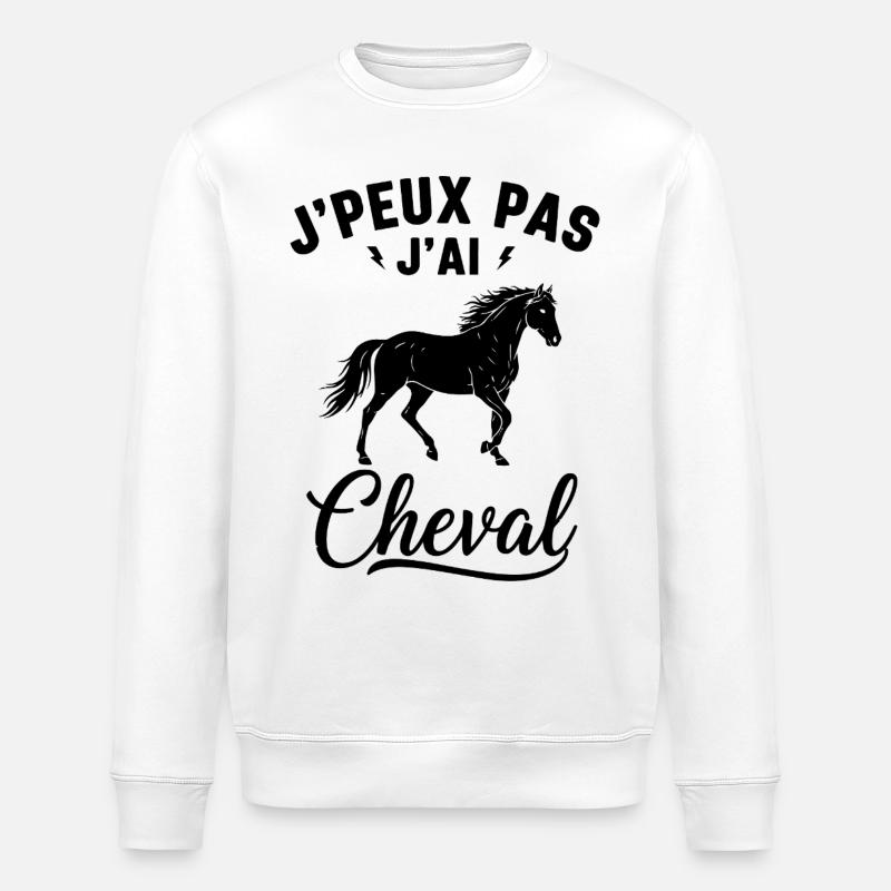 Je Peux Pas J'ai Cheval Cadeau - Sweat bio ROLLER Stanley/Stella Unisexe - blanc