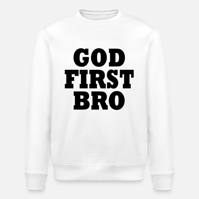 God first bro - Stanley/Stella ROLLER Unisex Organic Sweatshirt - white