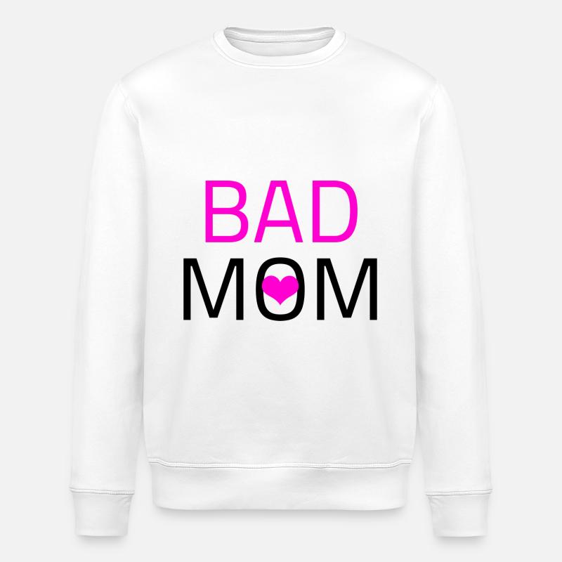 Bad Mom - Stanley/Stella Unisex Bio-Sweatshirt ROLLER - Weiß