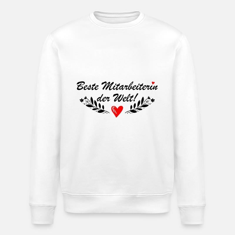 Beste Mitarbeiterin der Welt - Stanley/Stella Unisex Bio-Sweatshirt ROLLER - Weiß