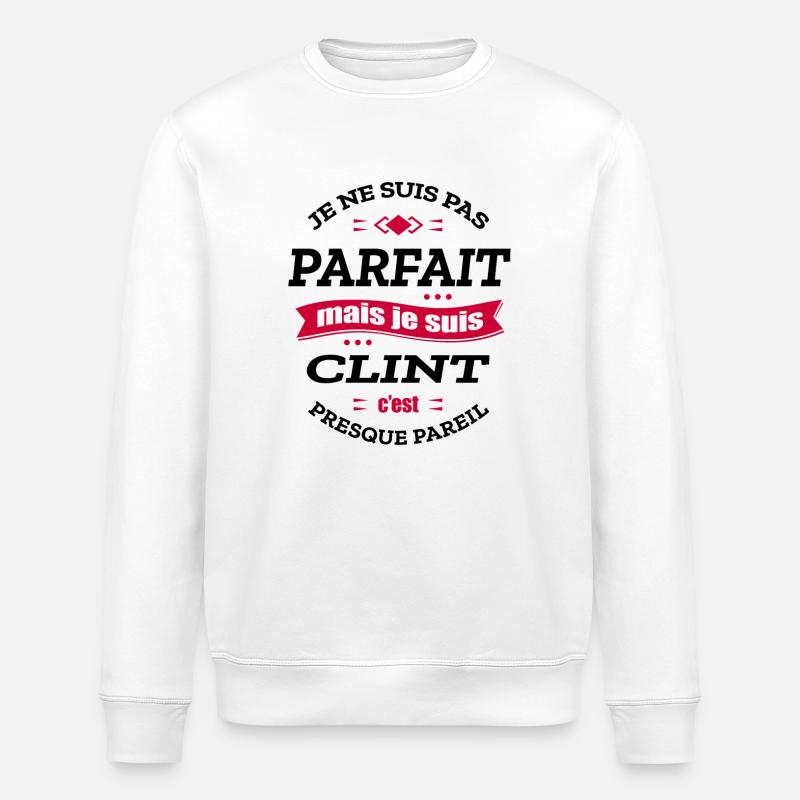 CLINT PARFAIT - PRENOM CLINT - Sweat bio ROLLER Stanley/Stella Unisexe - blanc