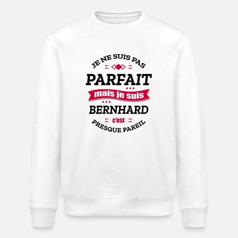 BERNHARD PARFAIT - PRENOM BERNHARD - Sweat bio ROLLER Stanley/Stella Unisexe - blanc