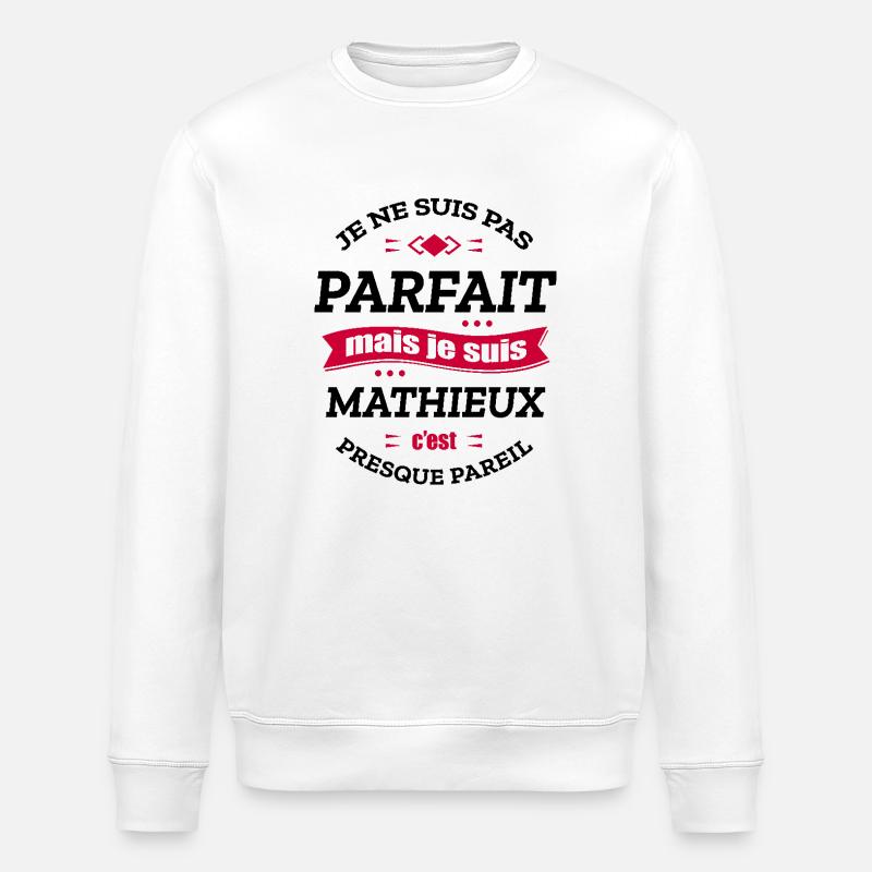 MATHIEUX PARFAIT - PRENOM MATHIEUX - Sweat bio ROLLER Stanley/Stella Unisexe - blanc