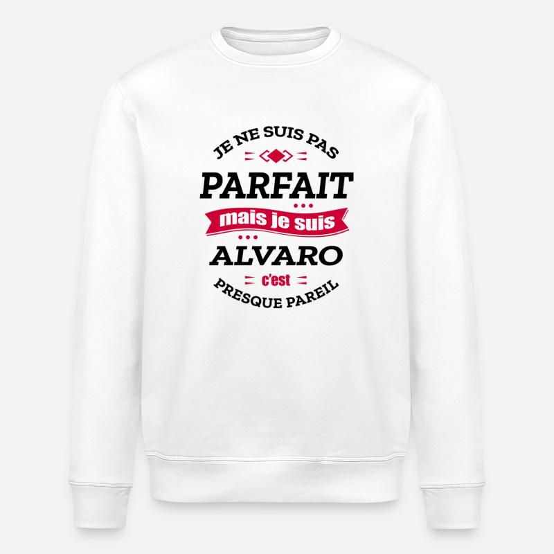 ALVARO PARFAIT - PRENOM ALVARO - Sweat bio ROLLER Stanley/Stella Unisexe - blanc
