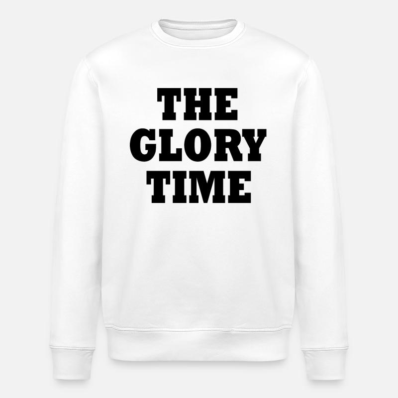 The glory time - Stanley/Stella Unisex Bio-Sweatshirt ROLLER - Weiß