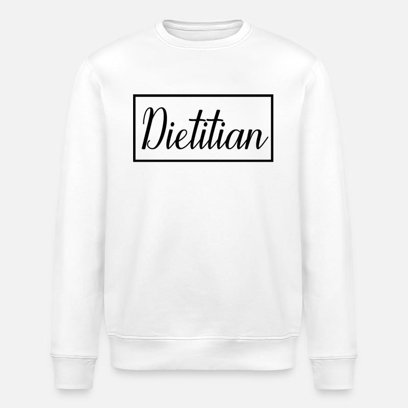 Dietitian Proud Graduated Dietitian Student - Stanley/Stella ROLLER Unisex Organic Sweatshirt - white