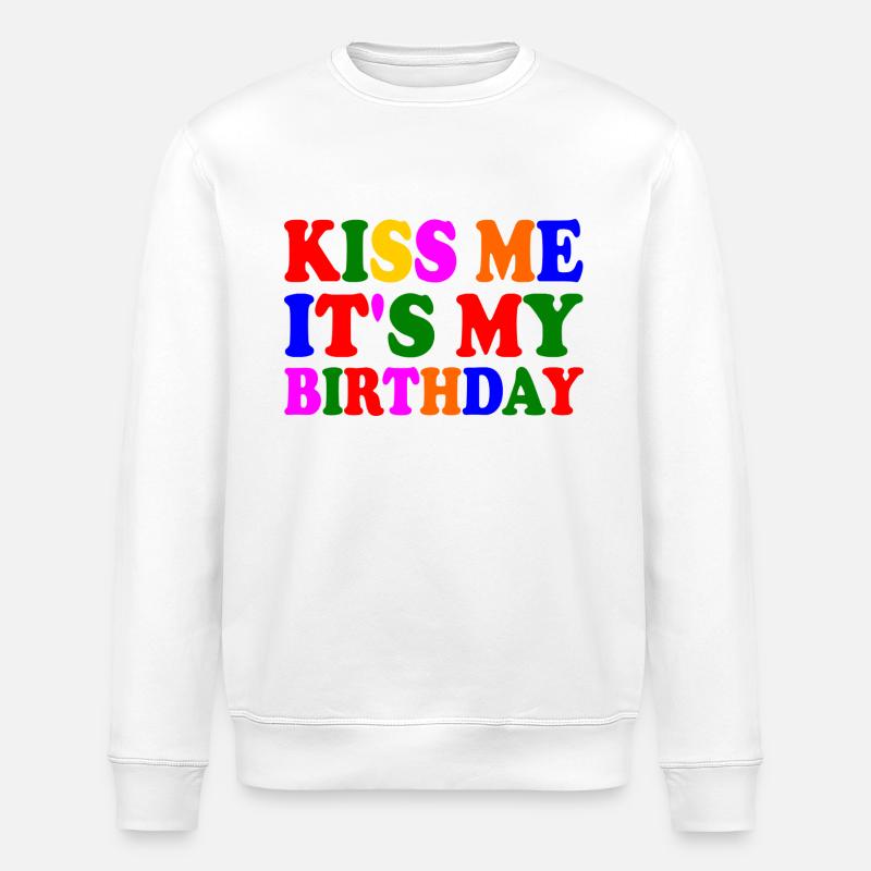 it's my birthday - Stanley/Stella Unisex Bio-Sweatshirt ROLLER - Weiß