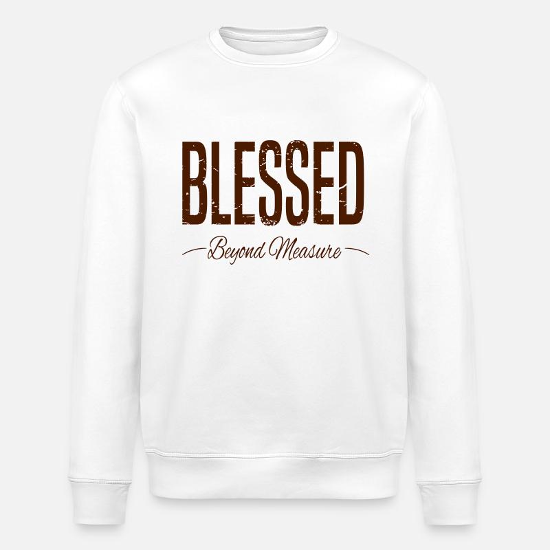 BLESSED Beyond Measure grunge - Stanley/Stella ROLLER Unisex Organic Sweatshirt - white