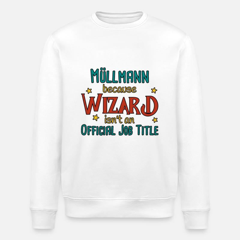 Garbage Man Wizard - Stanley/Stella ROLLER Unisex Organic Sweatshirt - white