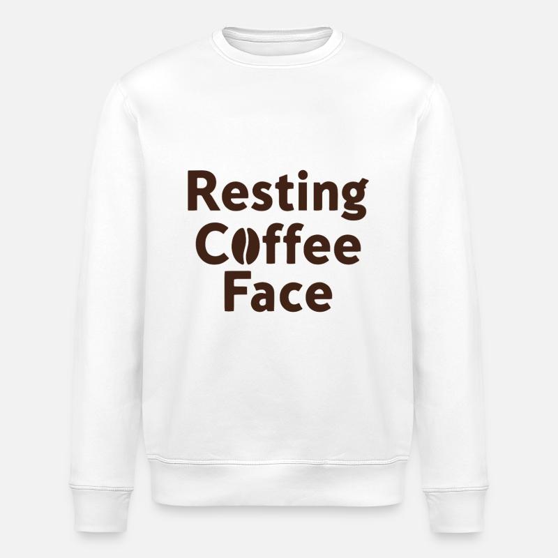 Resting Coffee Face Coffee Love - Stanley/Stella ROLLER Unisex Organic Sweatshirt - white