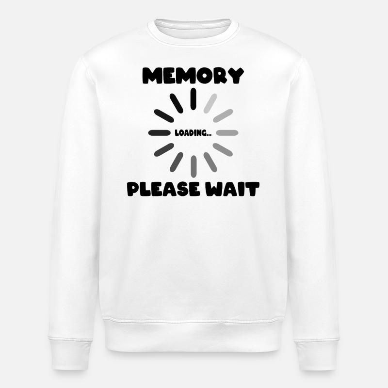 Memory Loading... Please Waite - Stanley/Stella ROLLER Unisex Organic Sweatshirt - white