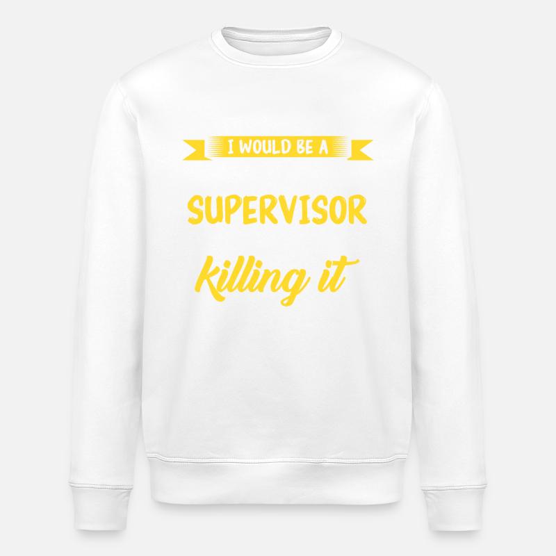 Supervisor Beruf - Stanley/Stella Unisex Bio-Sweatshirt ROLLER - Weiß