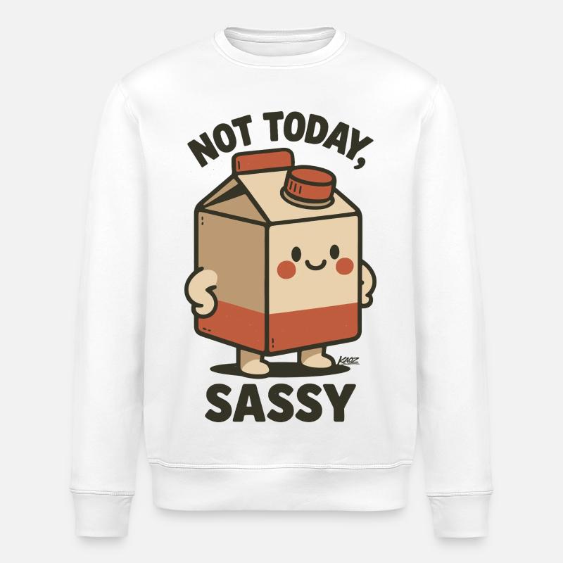Nicht Heute Milchkarton Sassy - Stanley/Stella Unisex Bio-Sweatshirt ROLLER - Weiß
