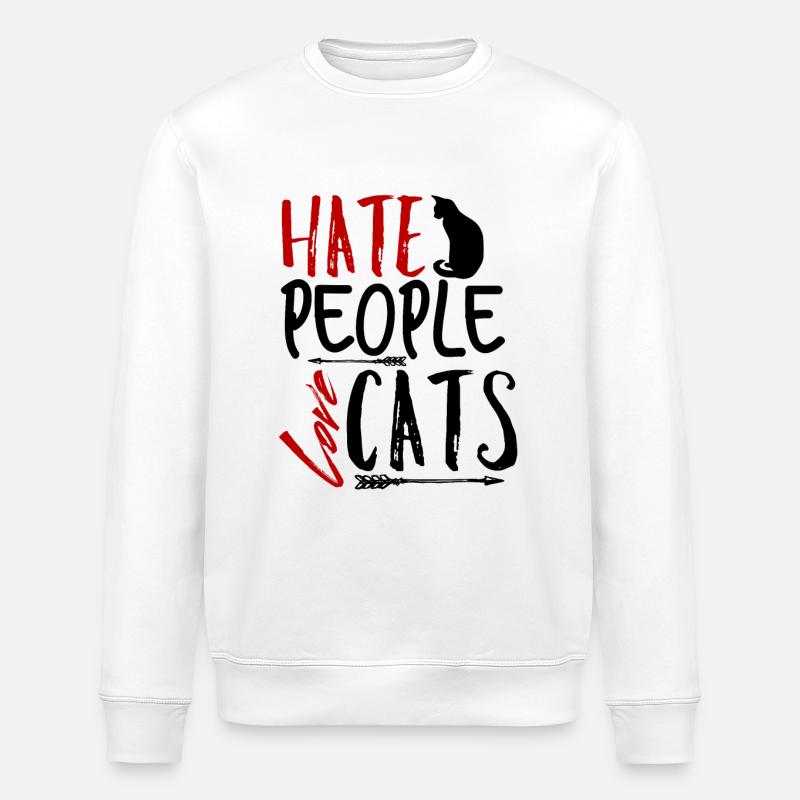 I hate cat people - Stanley/Stella ROLLER Unisex Organic Sweatshirt - white