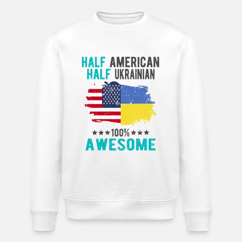 Half American Half Ukrainian - Stanley/Stella ROLLER Unisex Organic Sweatshirt - white