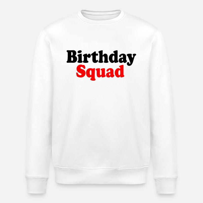 Birthday squad - Sweat bio ROLLER Stanley/Stella Unisexe - blanc