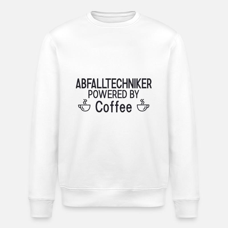 Abfalltechniker Powered By Coffee - Stanley/Stella Unisex Bio-Sweatshirt ROLLER - Weiß