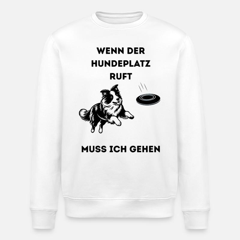 Wenn_der_Hundeplatz_ruft-_-1- - Stanley/Stella Unisex Bio-Sweatshirt ROLLER - Weiß
