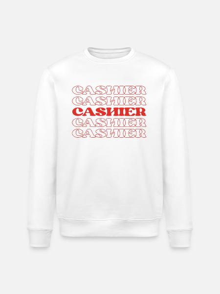 Cashier Teller Bank Teller Clerk Money Handler - Stanley/Stella ROLLER Unisex Organic Sweatshirt - white