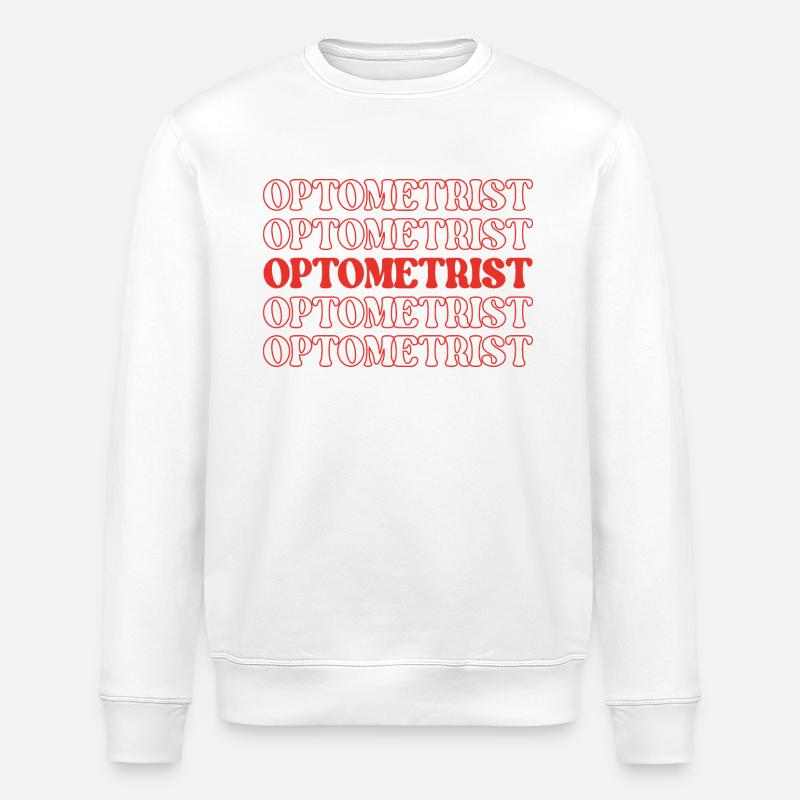 Optométriste Ophtalmologiste Ophtalmologiste Vision - Sweat bio ROLLER Stanley/Stella Unisexe - blanc