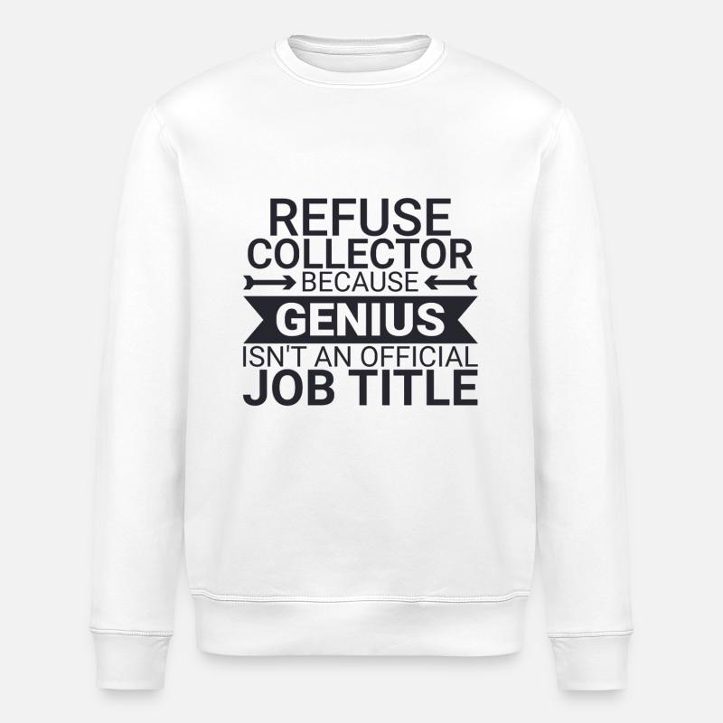 Refuse collector Genius - Stanley/Stella ROLLER Unisex Organic Sweatshirt - white