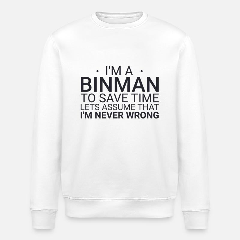 Binman Never Wrong - Stanley/Stella ROLLER Unisex Organic Sweatshirt - white
