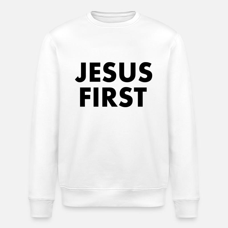 Jesus first - Sweat bio ROLLER Stanley/Stella Unisexe - blanc