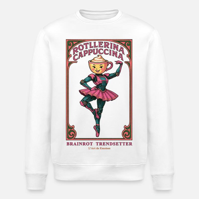 BrainRot Trendsetter| ROTllerina Cappuccina - Stanley/Stella Unisex Bio-Sweatshirt ROLLER - Weiß
