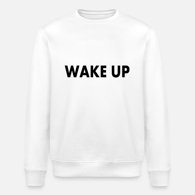 Wake up - Sweat bio ROLLER Stanley/Stella Unisexe - blanc