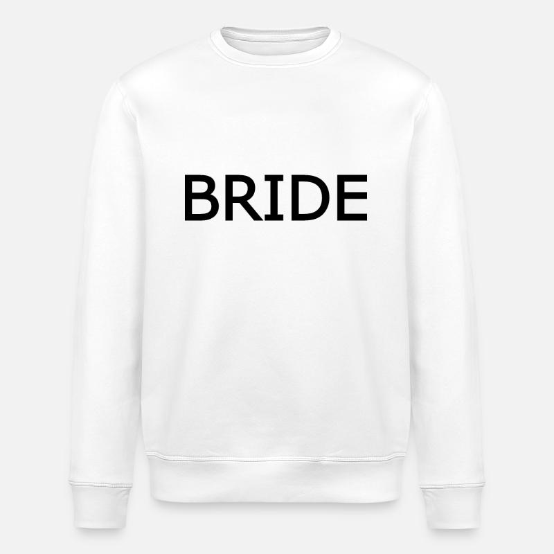 Bride - Stanley/Stella ROLLER Unisex Organic Sweatshirt - white