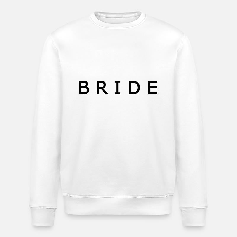 Bride - Stanley/Stella ROLLER Unisex Organic Sweatshirt - white
