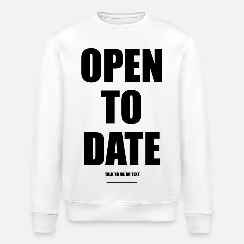Ouvert aux rendez-vous – Wear Words - Sweat bio ROLLER Stanley/Stella Unisexe - blanc