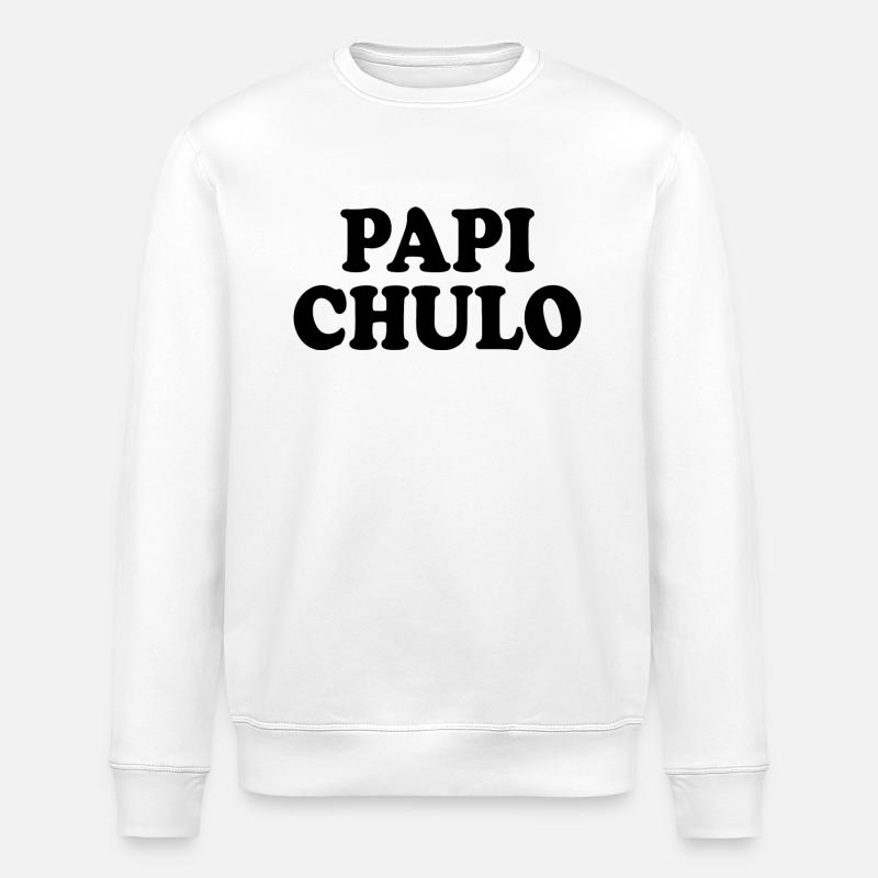 Papi chulo - Stanley/Stella Unisex Bio-Sweatshirt ROLLER - Weiß