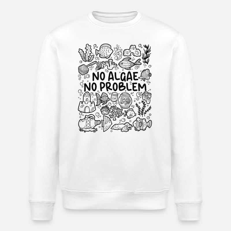 No algae, no problem – aquarium - Stanley/Stella ROLLER Unisex Organic Sweatshirt - white