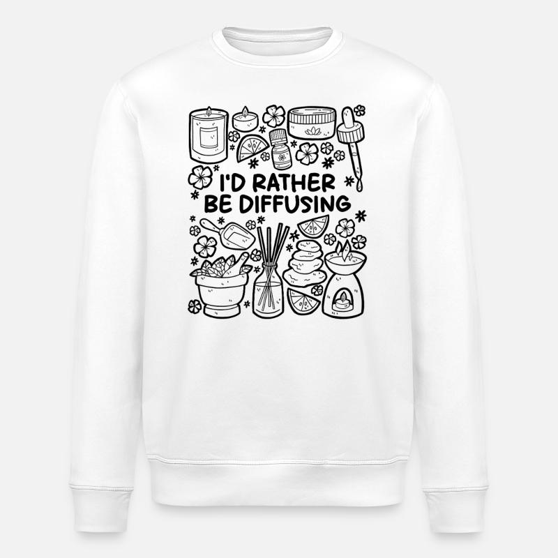 I’d Rather Be Diffusing – Aromatherapie - Stanley/Stella Unisex Bio-Sweatshirt ROLLER - Weiß