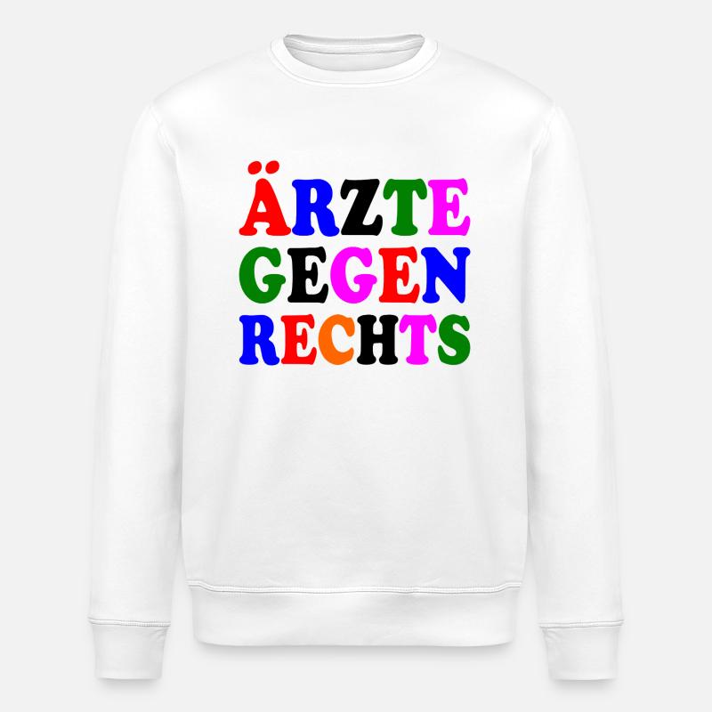 Ärzte gegen rechts - Stanley/Stella Unisex Bio-Sweatshirt ROLLER - Weiß