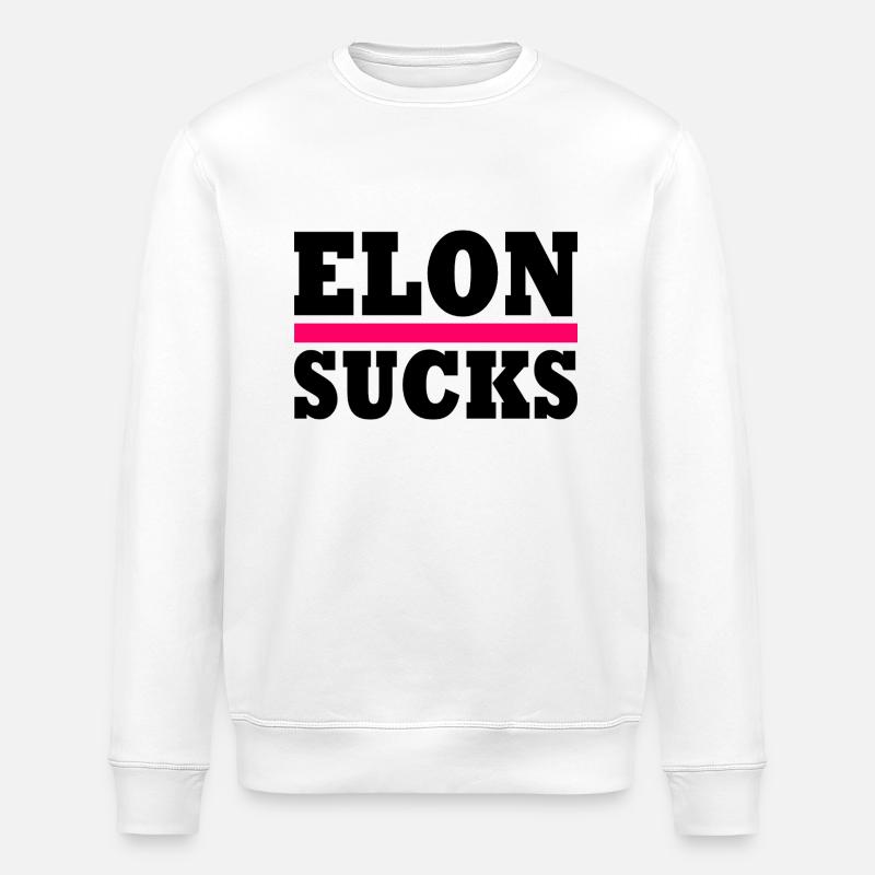 Elon sucks - Stanley/Stella ROLLER Unisex Organic Sweatshirt - white