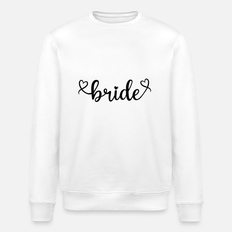 Bride - Stanley/Stella ROLLER Unisex Organic Sweatshirt - white