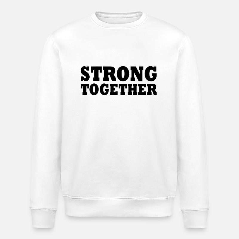 Strong together - Stanley/Stella Unisex Bio-Sweatshirt ROLLER - Weiß