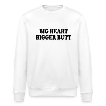 big heart bigger butt - Stanley/Stella ROLLER Unisex Organic Sweatshirt - white - Front - Nik (191cm)