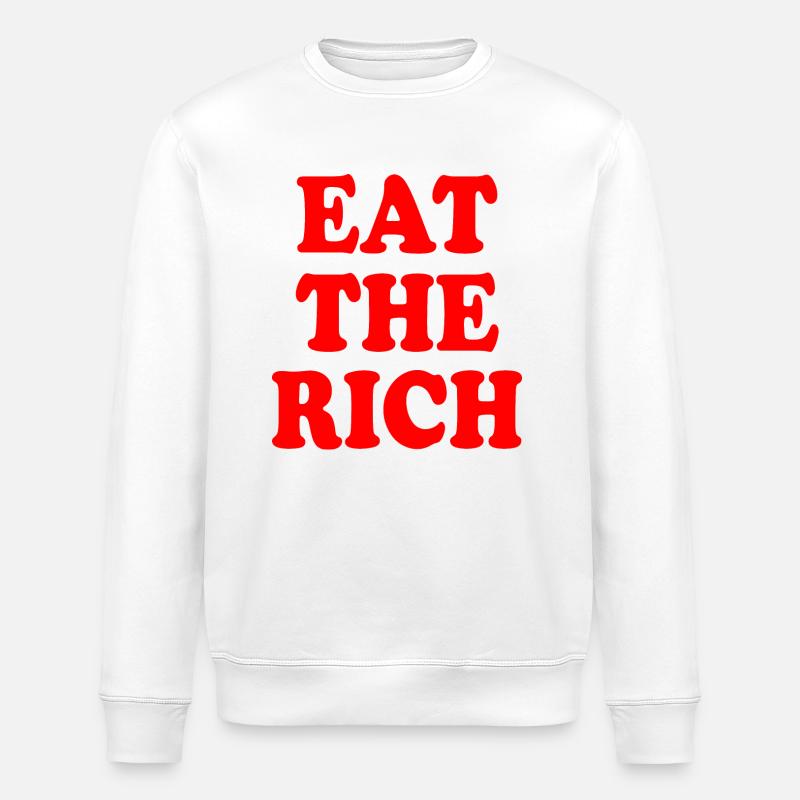 Eat the rich - Stanley/Stella Unisex Bio-Sweatshirt ROLLER - Weiß